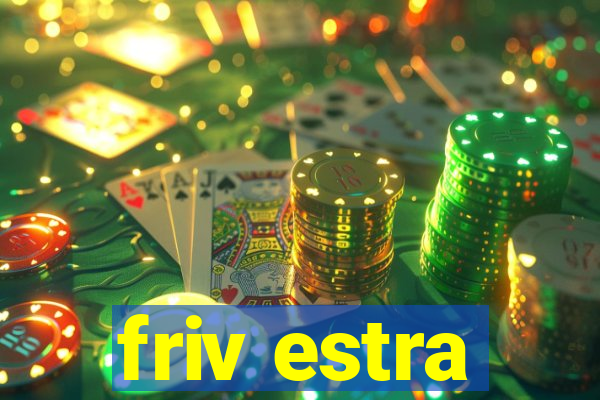 friv estra